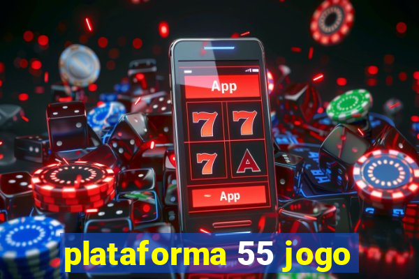 plataforma 55 jogo